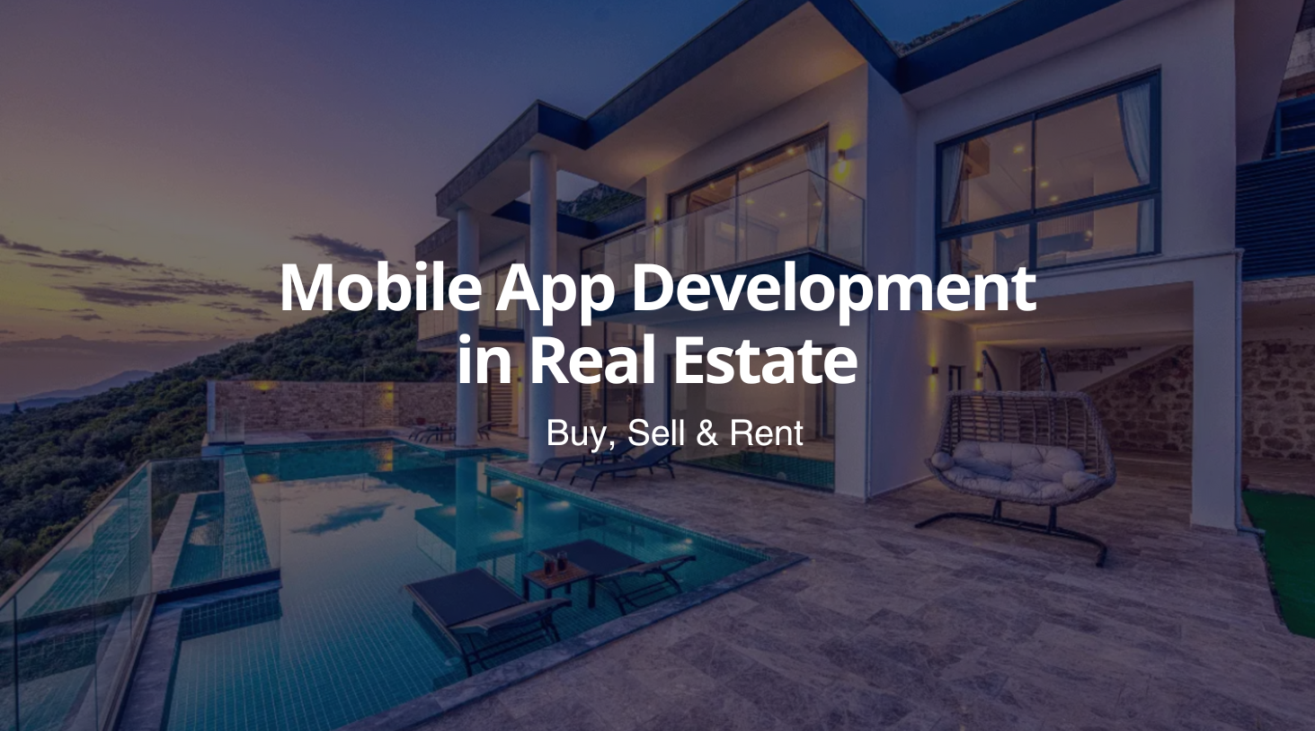 Must-Have Features for Custom Mobile App Development in Real Estate
